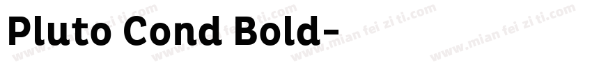 Pluto Cond Bold字体转换